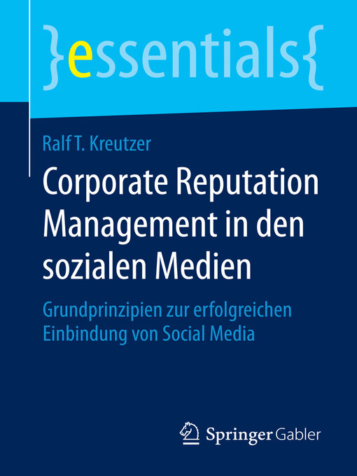 Title details for Corporate Reputation Management in den sozialen Medien by Ralf T. Kreutzer - Available